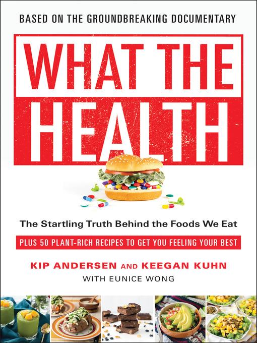 Title details for What the Health by Kip Andersen - Available